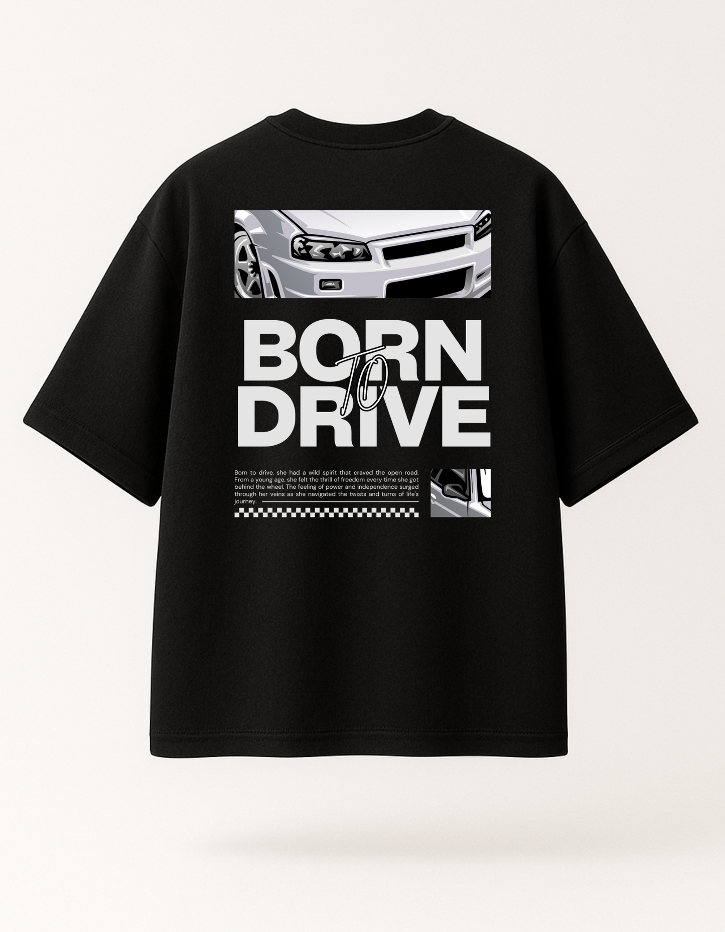 Born To Drive Tee - Black Oversized