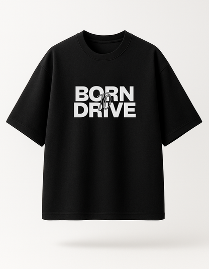 Born To Drive Tee - Black Oversized