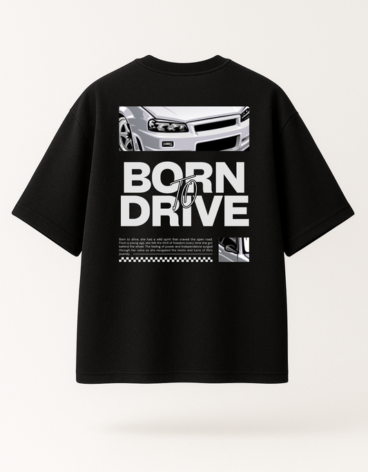 Born To Drive Tee - Black Oversized